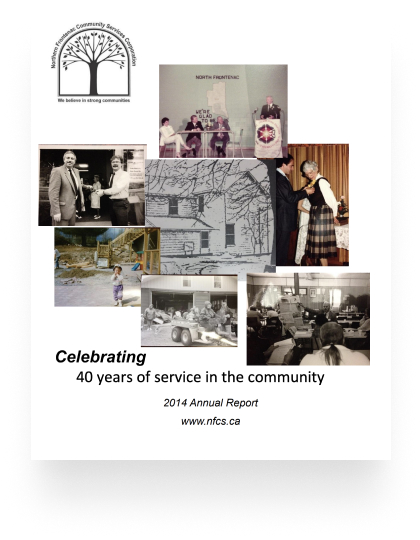 celebrating 40 years of service in the community. 2014 annual report www.nfcs.ca